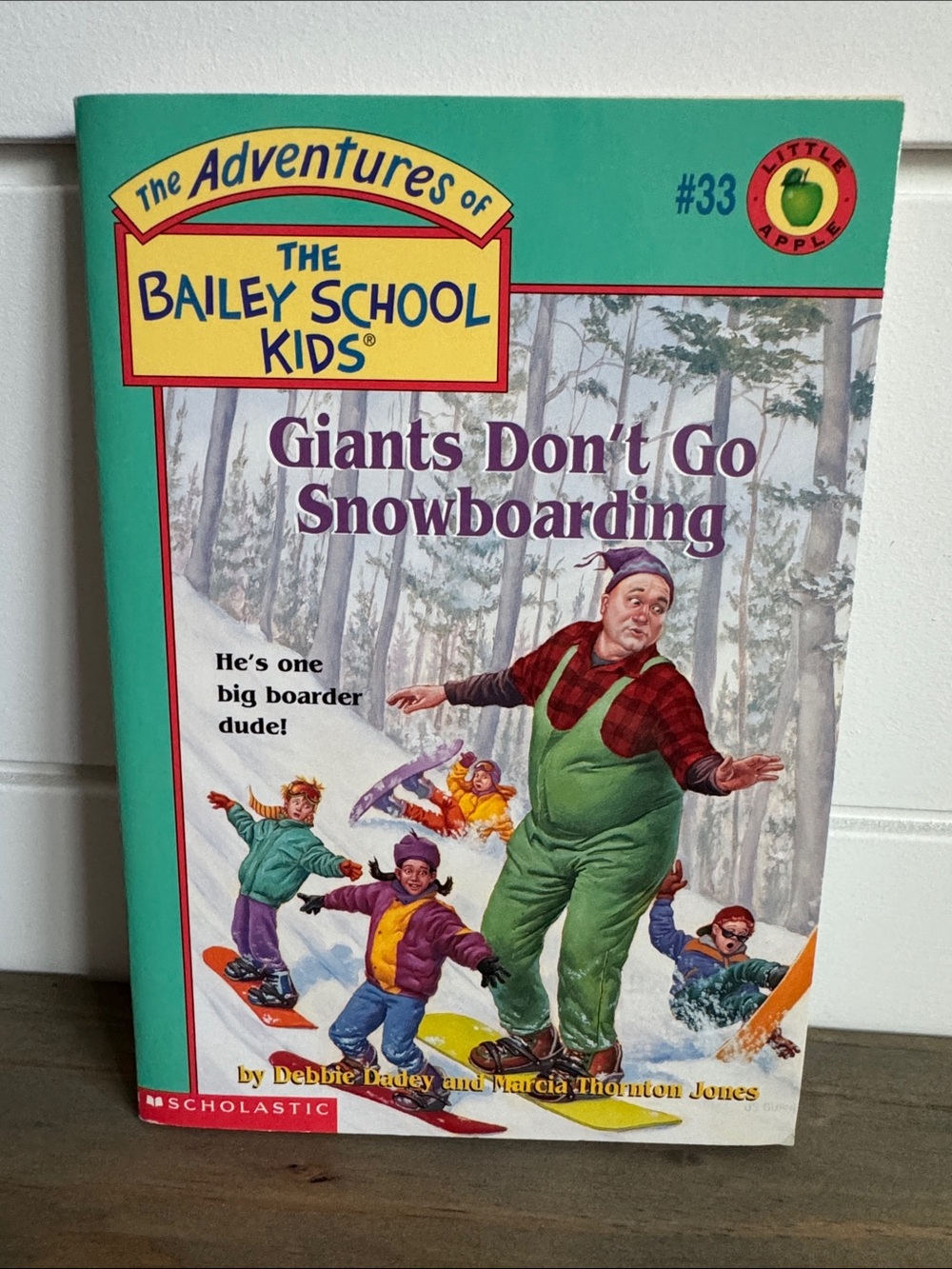 The Adventures of The Bailey School Kids #33: Giants Don’t Go Snowboarding
